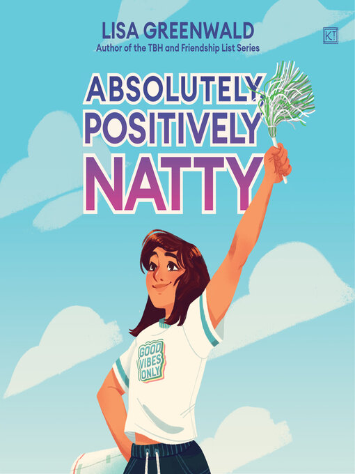Title details for Absolutely, Positively Natty by Lisa Greenwald - Available